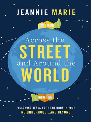 cover image of Across the Street and Around the World